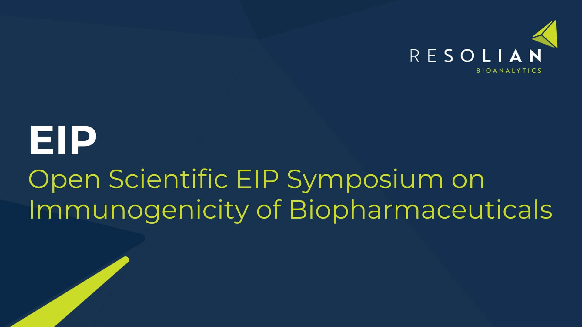 Resolian at EIP Symposium on Immunogenicity of Biopharmaceuticals