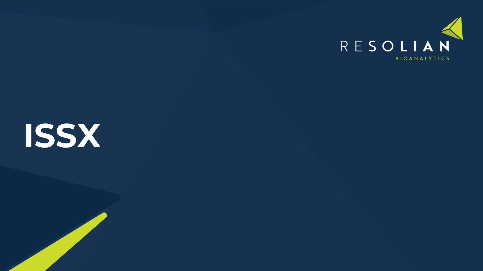 Resolian at ISSX