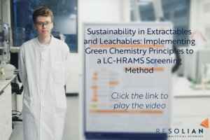 Green Chemistry for Extractables & Leachables Testing | Resolian