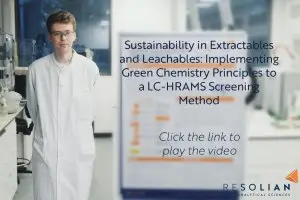 Green Chemistry for Extractables & Leachables Testing | Resolian