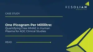 One Picogram Per Millilitre: Quantifying Free MMAE in Human Plasma for ADC Clinical Studies